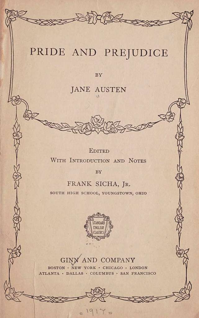 A copy of Pride and Prejudice by Jane Austen, one of the most popular novels of all time. 