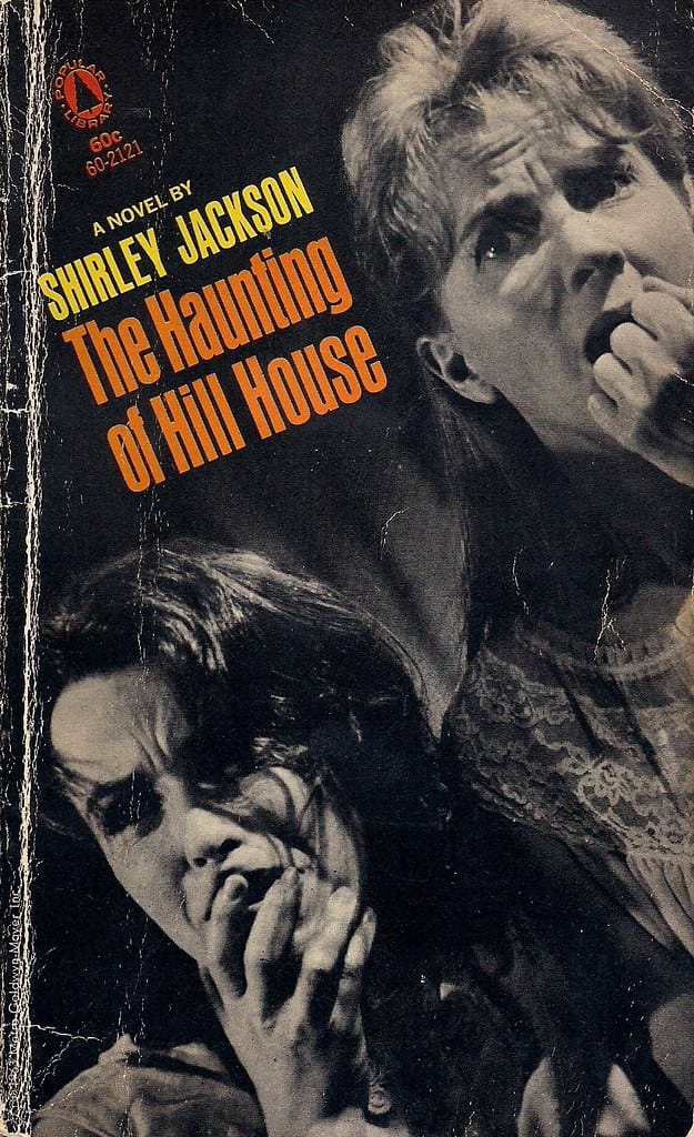 The Haunting of Hill House, one of the best horror books ever written. 