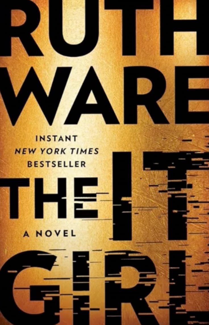 The It Girl, one of the best thriller books right now. 