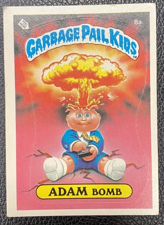 Most Valuable And Rare Garbage Pail Kids Cards