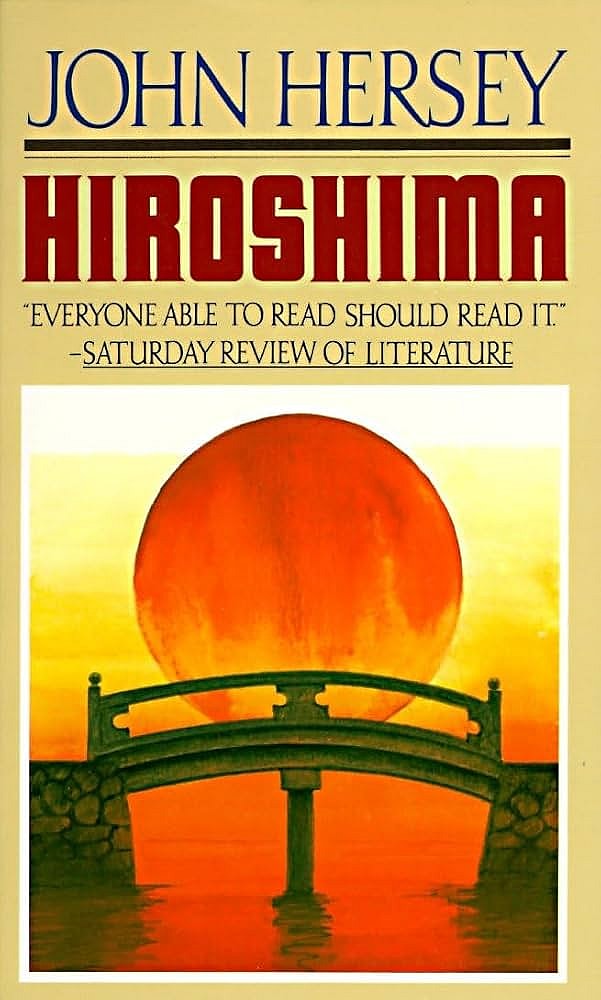 Hiroshima by John Hersey