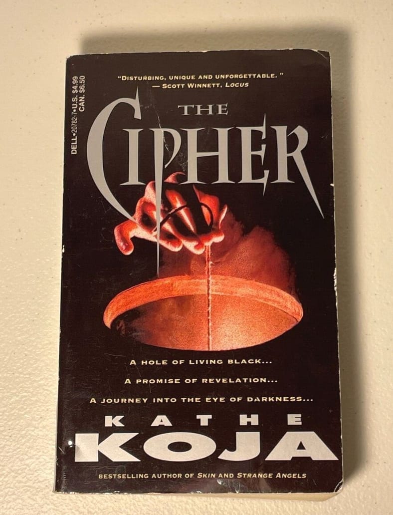 The Cipher by Kathe Koja