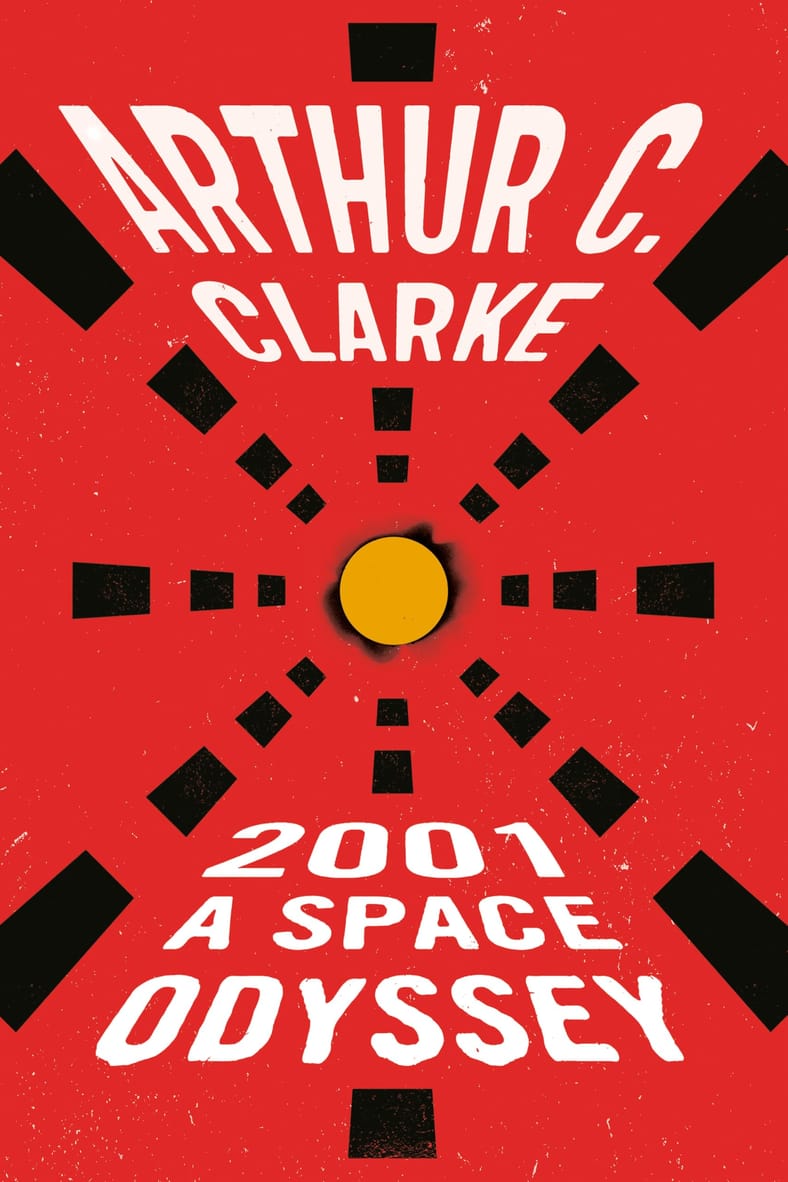 2001: A Space Odyssey by Arthur C. Clarke