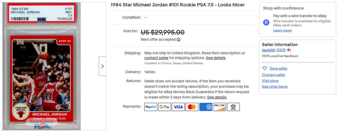 1984 Star Michael Jordan #101 Rookie PSA 7.5 - Looks Nicer -- Top 25 Highest-Selling Basketball Cards from the Junk Wax Era on eBay
