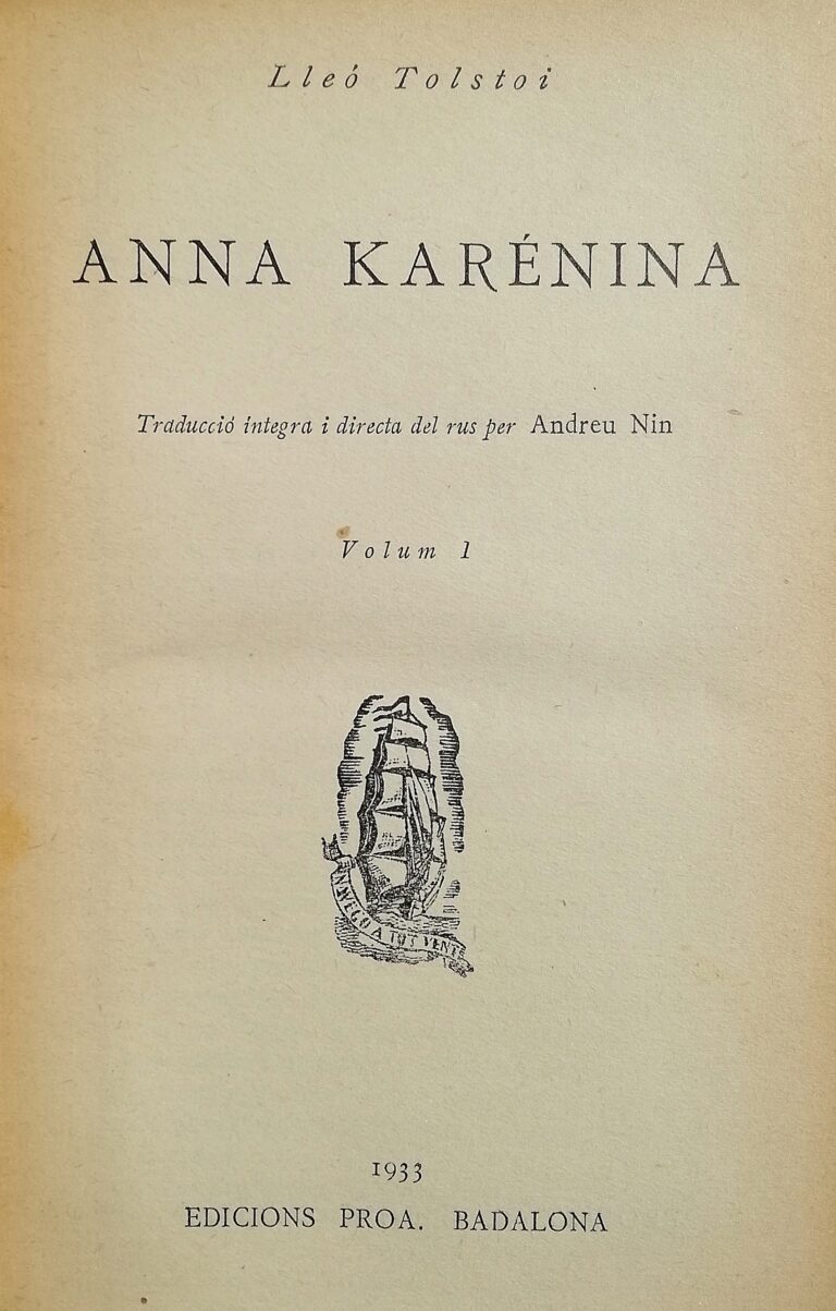 A copy of Anna Karenina by Leo Tolstoy, one of the most popular novels of all time. 