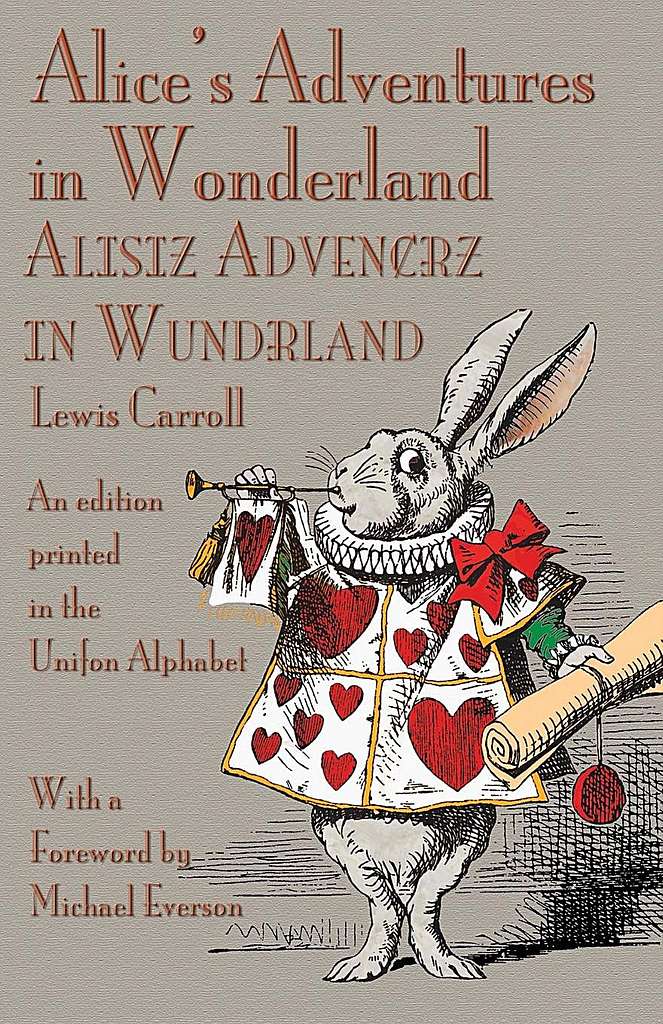 An edition of Lewis Carroll's Alice's Adventures in Wonderland, one of the best fantasy novels ever written. 